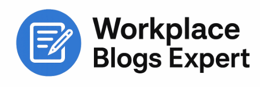 Workplace Blogs Expert